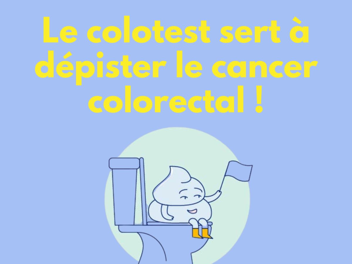 Le colotest peut vous sauver la vie